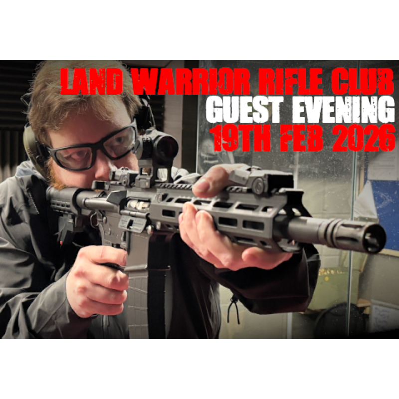 Land Warrior Rifle Club Guest Evening - February 19th 2026